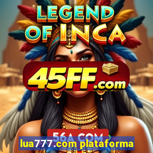 lua777.com plataforma